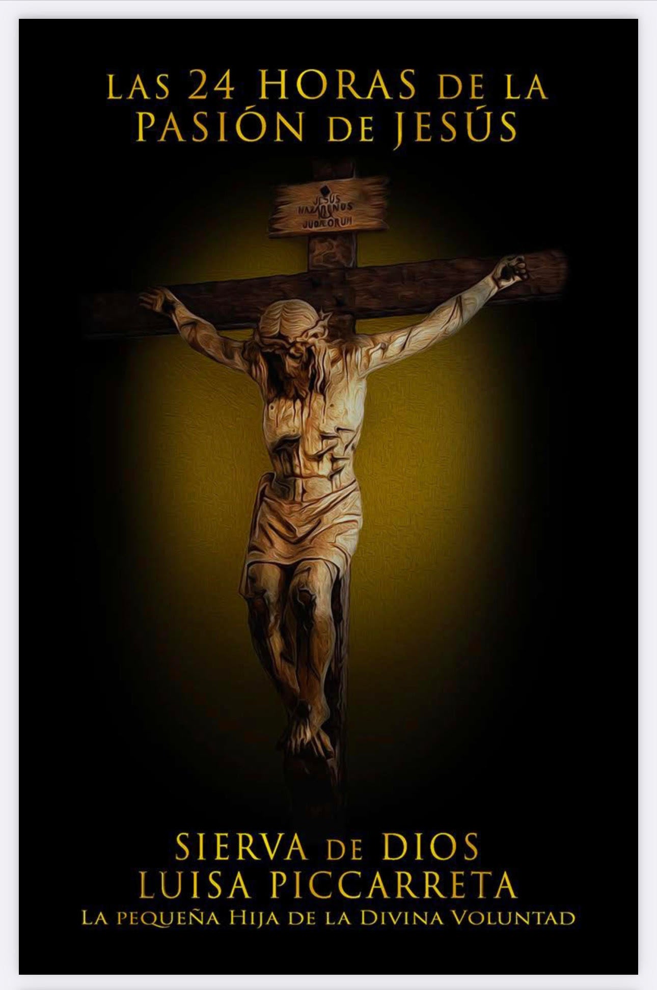 Las 24 Horas De La Pasion De Jesus | Luisa Picarreta
