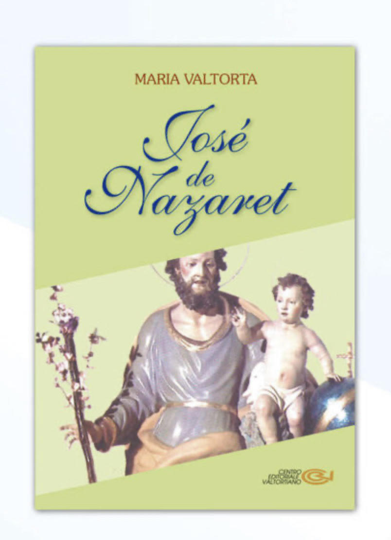 Jose de Narzaret | Maria Valtorta