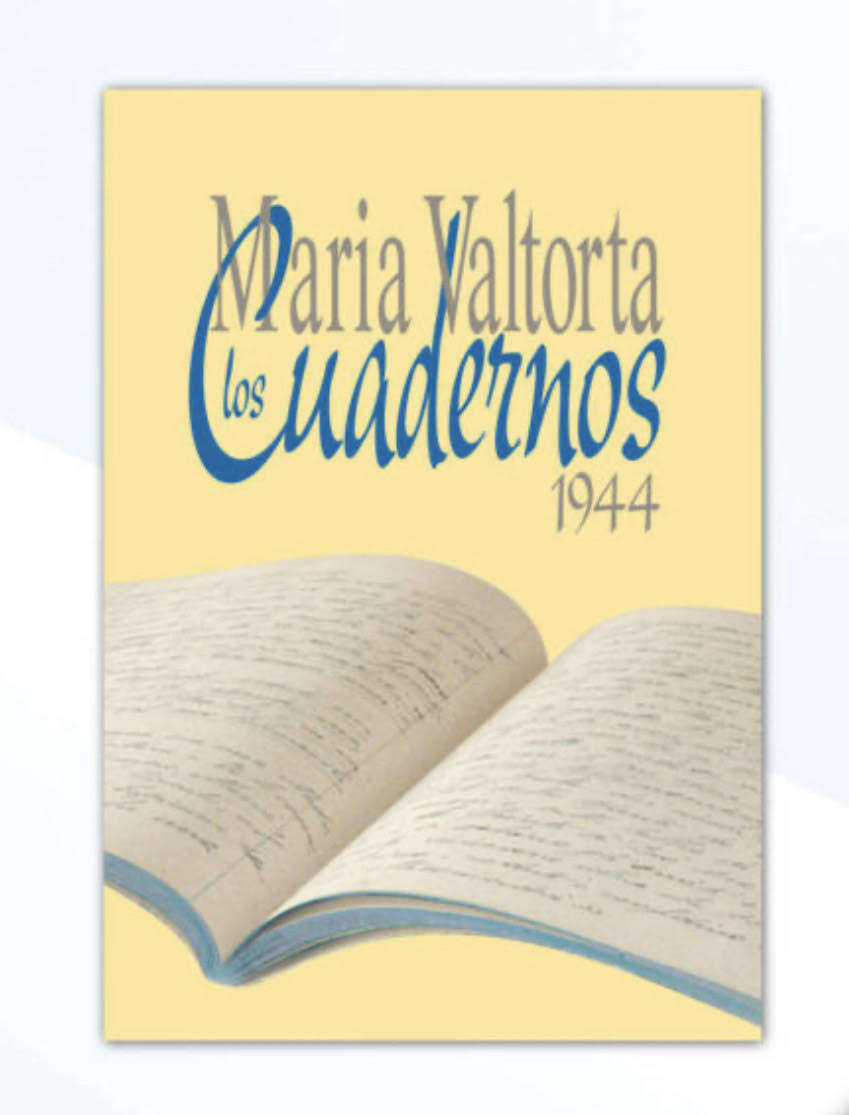 Los Cuadernos 1944 | Maria Valtorta