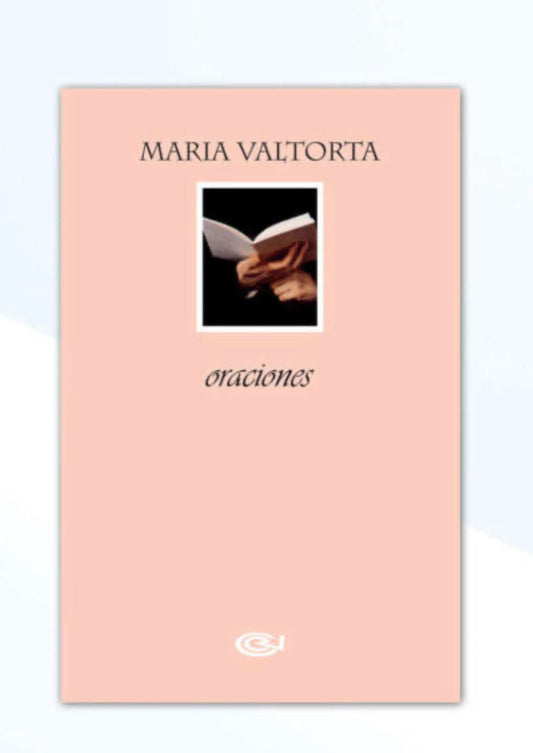 Oraciones | Maria Valtorta